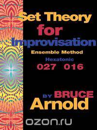Set Theory for Improvisation Ensemble Method