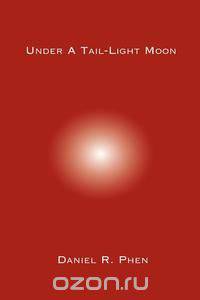 Under A Tail-Light Moon