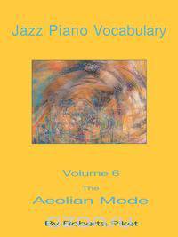 Jazz Piano Vocabulary Volume 6