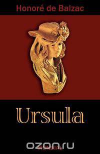 Ursula (Ursule Mirouet)