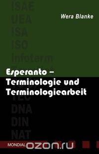 Esperanto - Terminologie und Terminologiearbeit