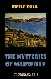 The Mysteries of Marseille