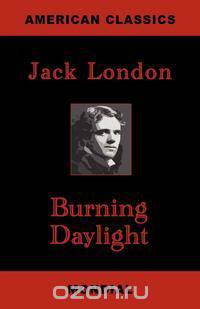 Burning Daylight