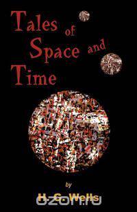 Tales of Space and Time