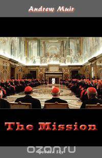 The Mission
