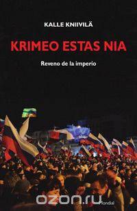 Krimeo estas nia. Reveno de la imperio (Originala nefikcia rakonto en Esperanto)