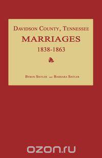 Davidson County, Tennessee, Marriages 1838-1863