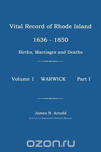 Vital Record of Rhode Island 1630-1850
