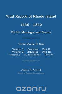 Vital Record of Rhode Island 1636-1850