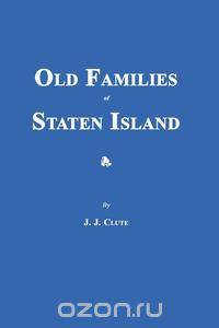 Old Families of Staten Island