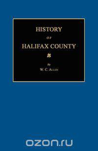 History of Halifax County [North Carolina]