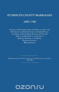 Plymouth County Marriages 1692-1746