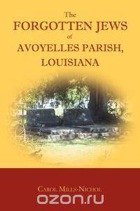The Forgotten Jews of Avoyelles Parish, Louisiana