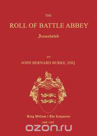 The Roll of Battle Abbey, Annotated
