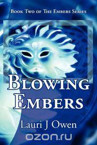 Blowing Embers