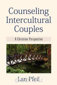 Counseling Intercultural Couples