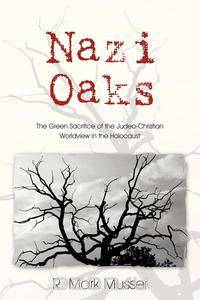 Nazi Oaks