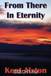 From There in Eternity
