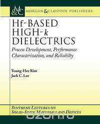 Hf-Based High-K Dielectrics
