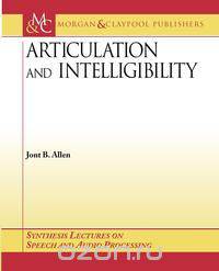 Articulation and Intelligibility
