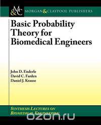Basic Probability Theory for Biomedical Engineers