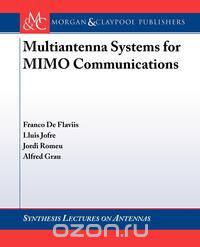 Multiantenna Systems for MIMO Communications