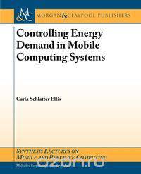 Controlling Energy Demand in Mobile Computing Systems