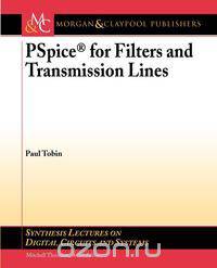 PSPICE for Filters and Transmission Lines