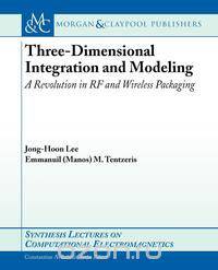 Three-Dimensional Integration and Modeling