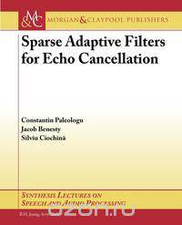 Sparse Adaptive Filters for Echo Cancellation