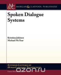 Spoken Dialogue Systems