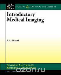 Introductory Medical Imaging