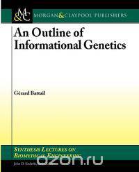 An Outline of Informational Genetics