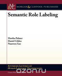 Semantic Role Labeling