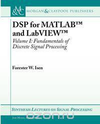DSP for MATLAB&trade; and LabVIEW&trade; I