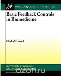 Basic Feedback Controls in Biomedicine