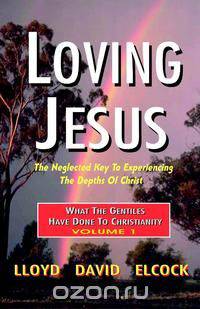 Loving Jesus