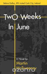 Two Weeks In June