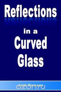 Reflections in a Curved Glass