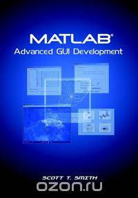 MATLAB Advanced GUI Development