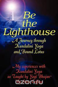 Be the Lighthouse
