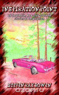 Inspiration Point (26 Southern, Red-clay-stained stories of Inspiration)