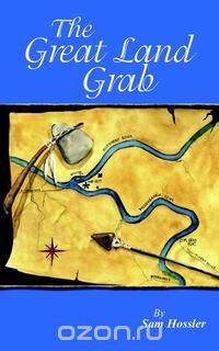 The Great Land Grab