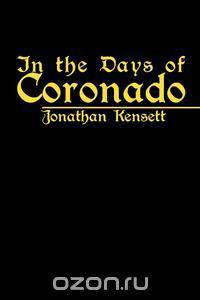 In the Days of Coronado