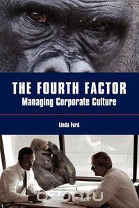 The Fourth Factor