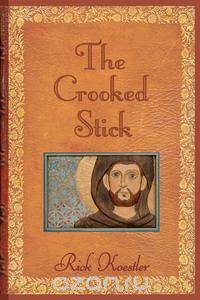 The Crooked Stick