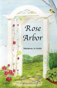 Rose Arbor