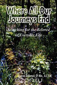 Where All Our Journeys End