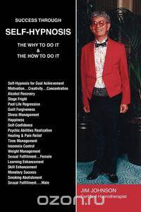 Success Through Self-Hypnosis