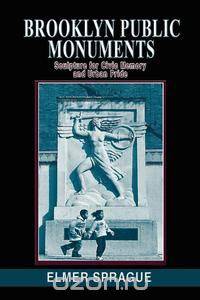BROOKLYN PUBLIC MOMUMENTS
